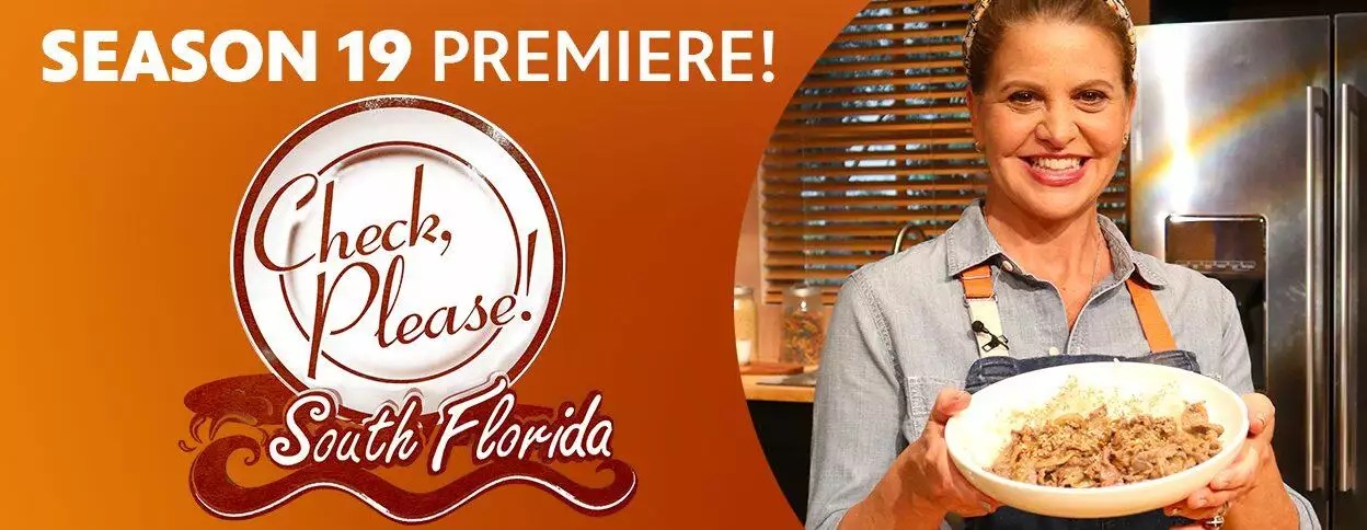 South Florida PBS announces the premiere of season 19 of Check, Please! South Florida